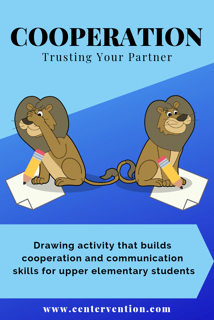 Coop Trusting your partner Teach students how to cooperate