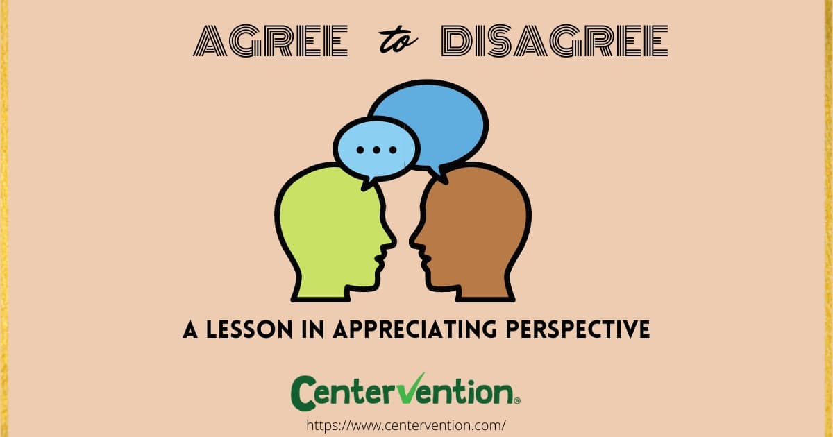Agree to Disagree: A Lesson About Perspective - Centervention®